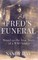 Fred's Funeral
