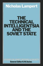 Technical Intelligentsia and the Soviet State