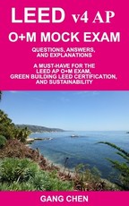 LEED v4 AP O+M MOCK EXAM