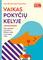 Vaikas pokyčių kelyje (knyga su defektais)