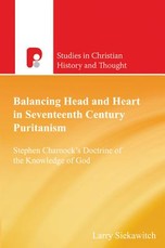 Balancing Head and Heart in Seventeenth Century Puritanism