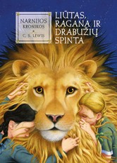 Liūtas, ragana ir drabužių spinta. Ciklo "Narnijos kronikos" 2-oji knyga​