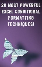 20 Most Powerful Excel Conditional Formatting Techniques!