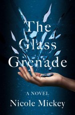 The Glass Grenade