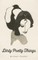 Dirty Pretty Things