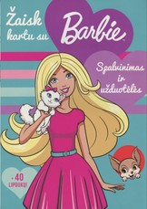 Žaisk su Barbie. Spalvinimas ir užduotėlės