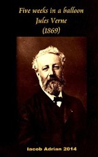 Five weeks in a balloon Jules Verne (1869)