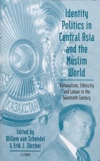 Identity Politics in Central Asia and the Muslim World