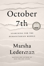 October 7th: Searching for the Humanitarian Middle