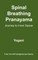 Spinal Breathing Pranayama - Journey to Inner Space