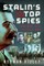 Stalin's Top Spies