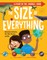 The Size of Everything
