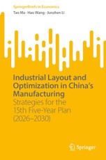 Industrial Layout and Optimization in China's Manufacturing
