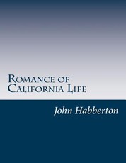 Romance of California Life