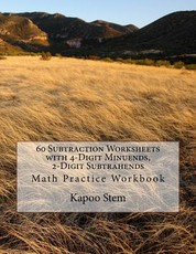 60 Subtraction Worksheets with 4-Digit Minuends, 2-Digit Subtrahends