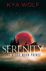Serenity (the Blood Moon Prince)