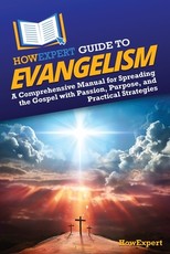 HowExpert Guide to Evangelism