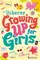 Growing Up For Girls