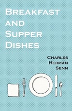 Breakfast and Supper Dishes