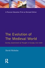 The Evolution of the Medieval World