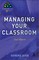 Managing Your Classroom 2nd Edition