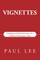 Vignettes