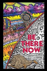 Be There Now
