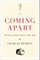 Coming Apart