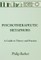 Psychotherapeutic Metaphors: A Guide To Theory And Practice