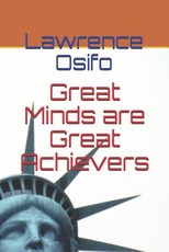 Great Minds Are Great Achievers