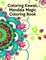 Coloring Kawaii, Mandala Magic Coloring Book