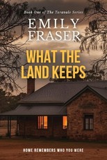 What The Land Keeps