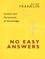 No Easy Answers