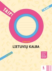 Lietuvių kalba. Užrašai 1 klasei, 1 dalis. Serija TAIP!