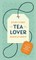 Stuff Every Tea Lover Should Know