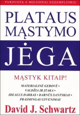 Plataus mąstymo jėga. Mąstyk kitaip!