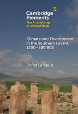 Climate and Environment in the Southern Levant, 1300-300 BCE