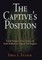 The Captive's Position