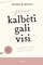 Gerai kalbėti gali visi. Kaip kalbėti aiškiai, tiksliai ir įtaigiai