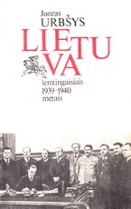 Lietuva lemtingaisiais 1939–1940 metais