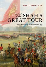 The Shah's Great Tour