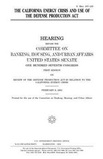 The California energy crisis and use of the Defense Production Act