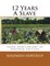 12 Years A Slave