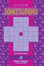 Sohei Sudoku - 200 Master Puzzles (Volume 5)