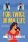 For Twice in My Life