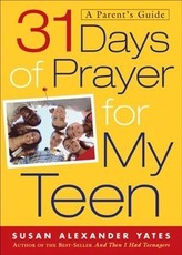 31 Days of Prayer for My Teen