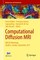 Computational Diffusion MRI