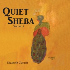 Clayton, E: Quiet Sheba