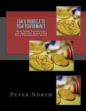 Coach Yourself To Peak Performance