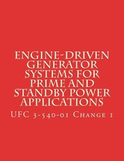 Engine-Driven Generator Systems For Prime and Standby Power Applications